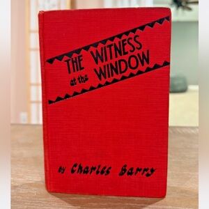 Antique Vintage book The Witness at the Window mystery novel by Charles Barry